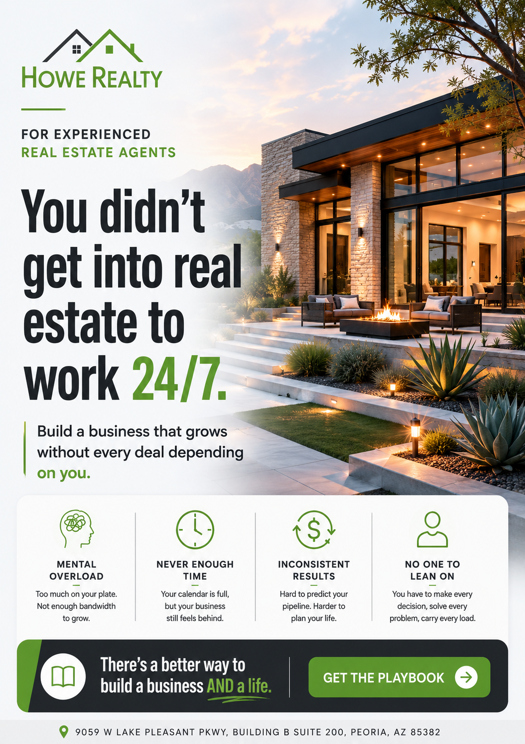 Howe Realty ad for experienced agents: You didn't get into real estate to work 24/7